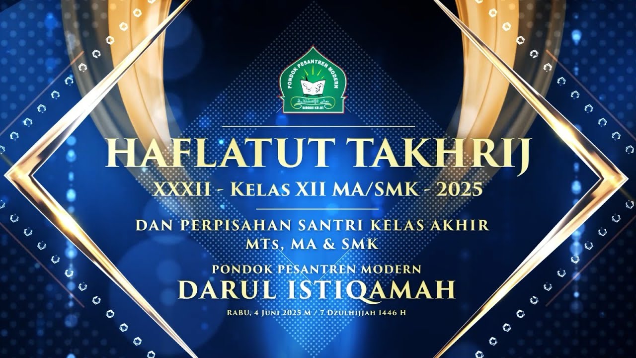 🔴 LIVE ! HAFLATUT TAKHRIJ 2025 | PPM. DARUL ISTIQAMAH BARABAI