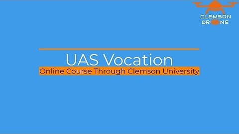 UAS Vocation Course Overview Video