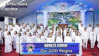 Video thumbnail of "JMCIM | Our GOD Reigns | Adults Choir | October 30, 2022"