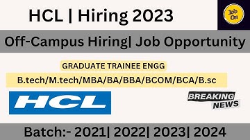 HCL Hiring|Graduate Engineer Trainee| 2023, 2022 & 2021 Graduate |Appy Now