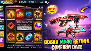 Cobra Mp40 Return কবে আসবে 😍 Confirm Date | Cobra Mp40 Return Bd Server | Free Fire New Event