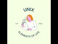 Unix-elements of life