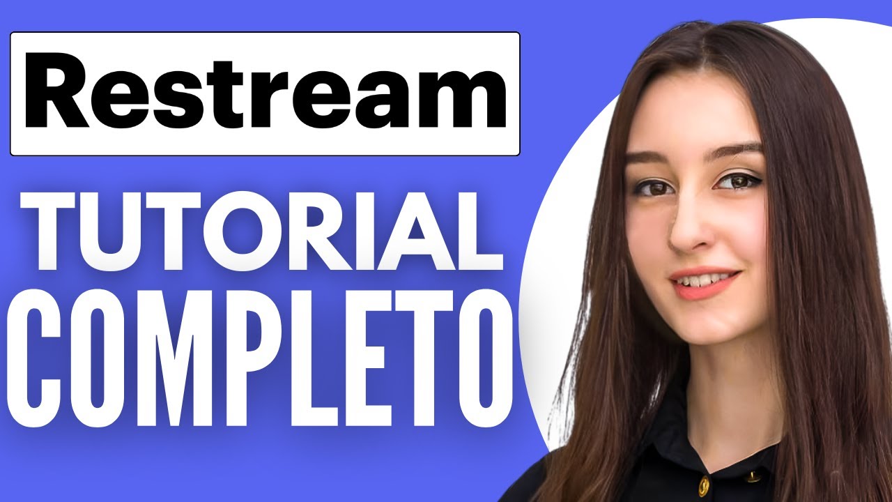Como Usar Restream | Restream Tutorial Español - YouTube