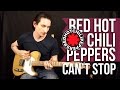Red Hot Chili Peppers - Can't Stop - Как играть на гитаре - Уроки игры на гитаре Первый Лад