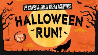 Halloween Run! - A Halloween Brain Break Activity | Fun Fitness Workout | Halloween Games
