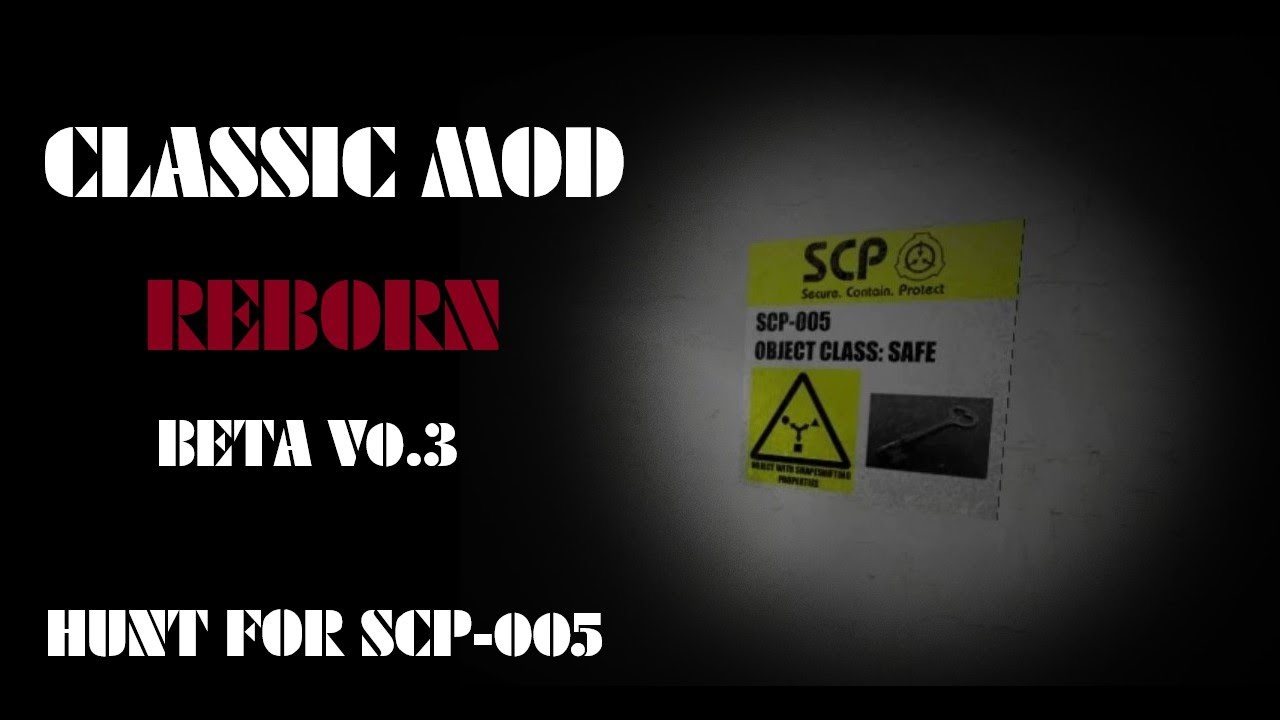 SCP - Containemnt Breach Classic Mod Reborn Beta V0.3 | Hunt for SCP ...