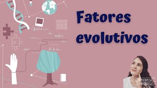 Processos Evolutivos Nas Populações