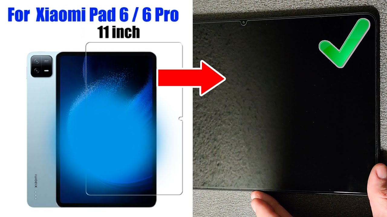 How to Install Tempered glass for Tablet Xiaomi pad 6 - Installing  protective glass on tablet 