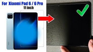 So installieren Sie gehärtetes Glas für das Tablet Xiaomi Pad 6 – Installieren von gehärtetem Glas auf dem Xiaomi Pad 6 Tablet