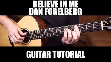 Thumbnail of Believe In Me - Dan Fogelberg | Fingerstyle Guitar Lesson + Tab