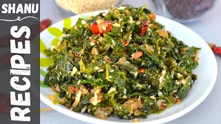Indian style Kale recipe | Kale Stir Fry Recipe | Tasty kale Recipes | Howto cook Kale #79