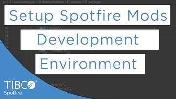 Setup Mods Development Environment  | Spotfire Mods Tutorial