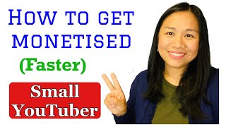 HOW TO GET YOUR CHANNEL MONETISED (FASTER) | SMALL YOUTUBER | VLOGGING 2021