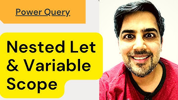 Nested let in power query and variable scope- (Power Query Training) 11