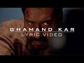 Ghamand Kar (Lyrics) |  Feat on Shivaay | Tanhaji The Unsung Warrior