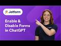 How to Enable or Disable Forms in ChatGPT