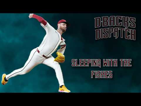 Dbacks Dispatch: Sleeping with the Fishes l Dbacks Lose Series vs Marlins