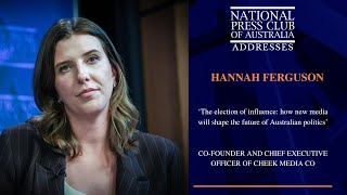IN FULL: Hannah Ferguson's Address to the National Press Club Details