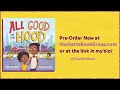 Pre-Order the picture book ALL GOOD IN THE HOOD by Dwayne Reed