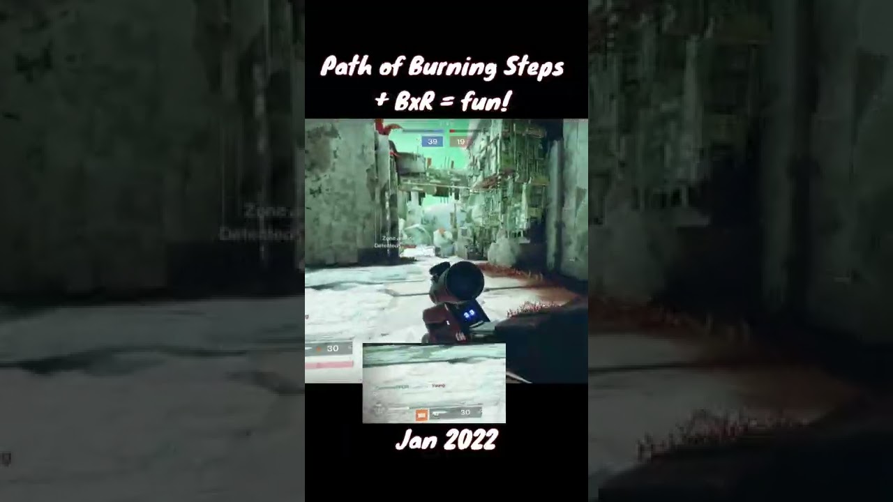 Destiny 2: Path of Burning Steps and BxR Battler is Fun!