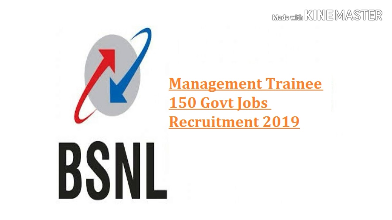 BSNL Recruitment 2019 150 MT (Telecom Operations) Posts|TN REQUIREMENTS