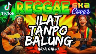 Ilat tanpo balung ‼️ Arya Galih reggae dangdut koplo cover by jeng Lilly