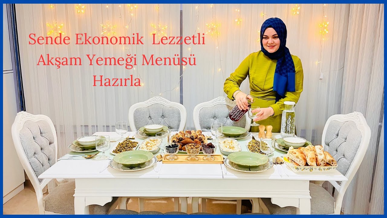 10 KİŞİLİK MİSAFİRLİ İFTAR MENÜSÜ / PRATİK TARİFLER / Misafir Akşam Yemeği Menüsü