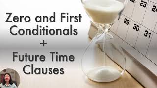 Grammar Explainer — Zero and First Conditionals Net Worth
