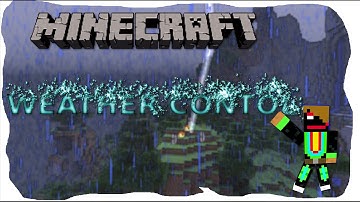 Weather Control Tutorial - Vanilla Minecraft [1.8]