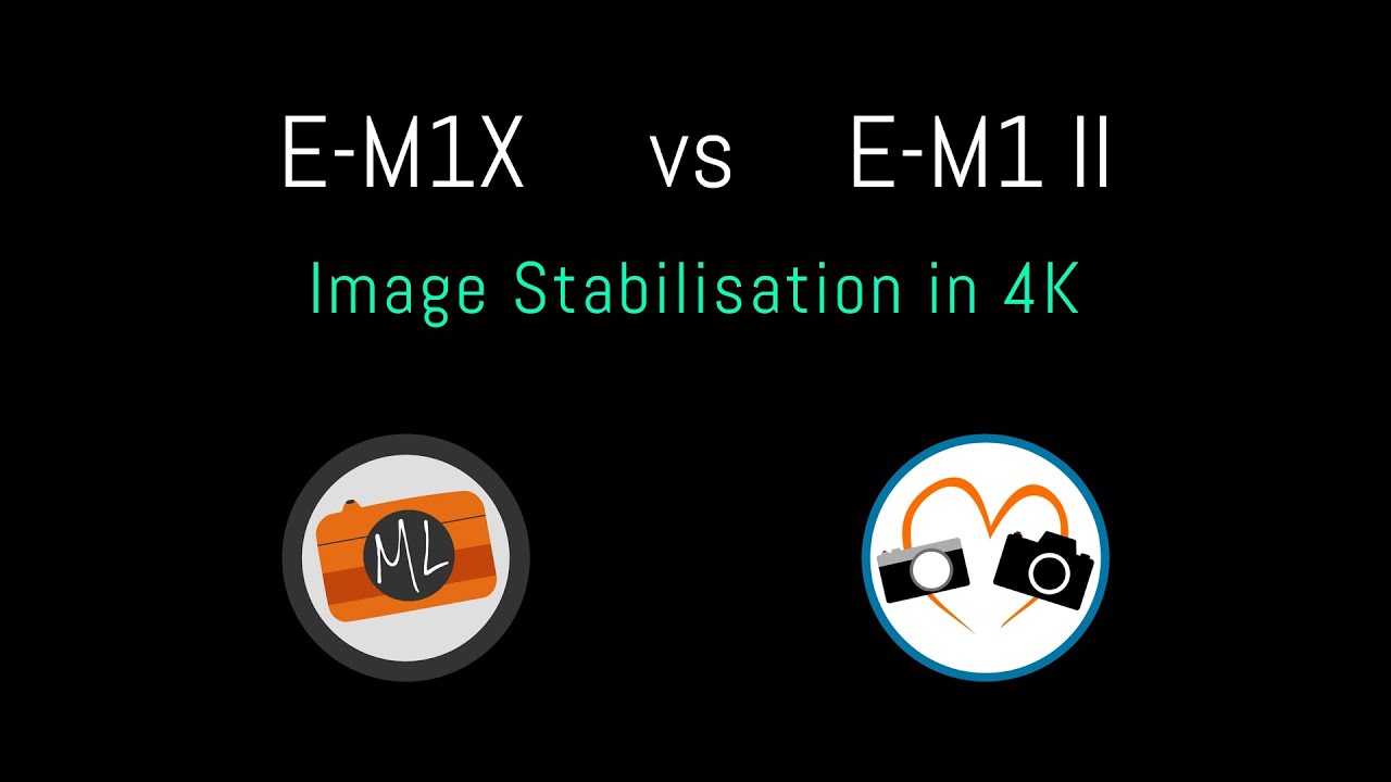 E-M1X vs E-M1 II - Quick IBIS Video Comparison - YouTube