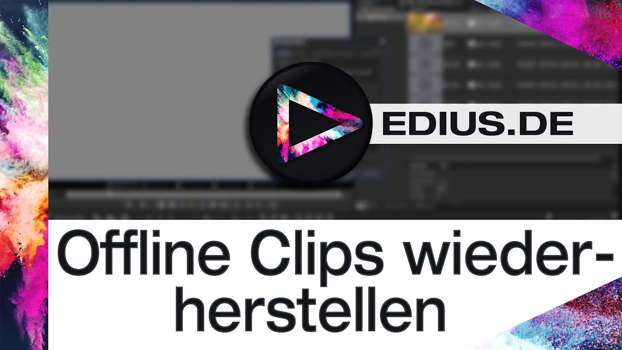 EDIUS Podcast - Offline Clips wiederherstellen