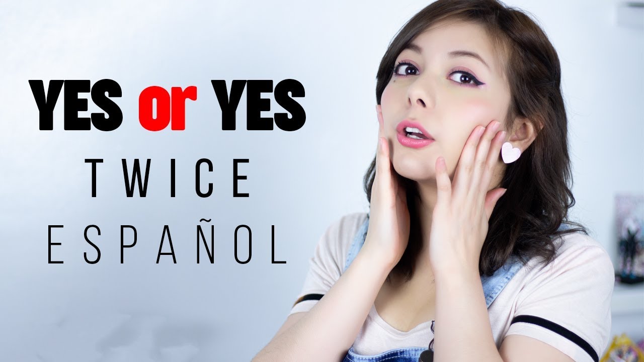 YES or YES ♥ Cover Español TWICE