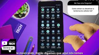 Como ativar ou desativar a lanterna no celular LG
