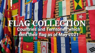 PART 4: Flag Collection Update | I asked Embassies for Flags