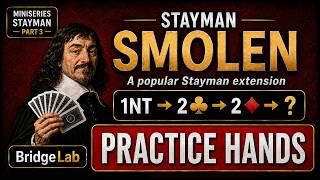 Smolen Practice: 24 Hands with 5-4 Majors After 1NT