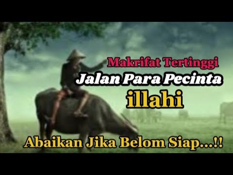 Makrifat Tertinggi ‼️ Jalan Para Pecinta Illahi