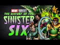 The Origin and History of the Sinister Six