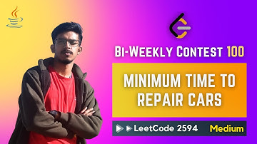 2594. Minimum Time to Repair Cars - JAVA (Biweekly Contest 100)