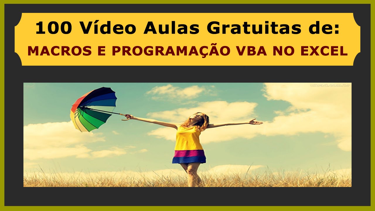vba x python - qual é o melhor para aprender em 2023?... Lição 002 - Curso Grátis de VBA no Excel - Macros - Do Que é Feita e ...