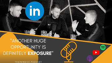 USING LINKEDIN TO BENEFIT YOU AS A FOOTBALLER | Podcast Clips | Training121