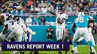 Ravens Report Week 1 Preview vs. MIami Dolphins | Baltimore Ravens