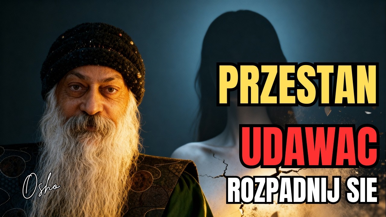 Dzien W Ktorym Przestajesz Byc Ta Silna I W Koncu Sie Rozpadasz - Osho