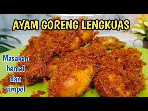 Menu Resep Ayam Goreng lengkuas||Cara membuat Ayam goreng lengkuas Yang Bergizi Tinggi