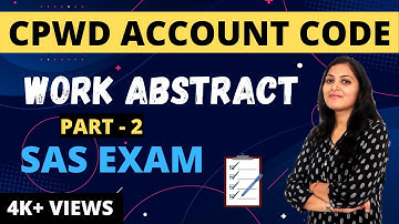 CPWD Account Code | Work Abstract (part-2)