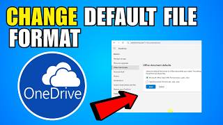 How To Change Default File Format For Office Doents On Onedrive 2026 Complete Guide