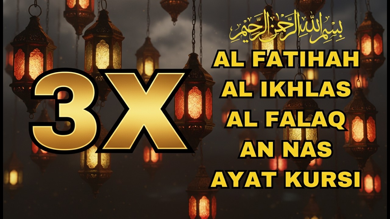 3X FATIHA, 3X AYAT KURSI, 3X IKHLAS, FELAK, NAS | SIHR, MAGIC, JINN, EVIL-EYE | Alaa Aqel