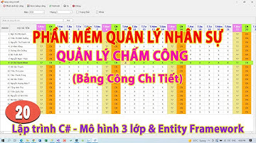 [HRM] Bài 20 - Quản Lý Chấm Công | Bảng công Chi tiết | Quản Lý Nhân Sự | KhoaiCodeTV