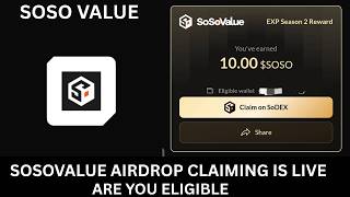 Latest updates on SosoValue: Airdrop claiming, Eligibility checker and more updates.