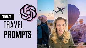 MASTER ChatGPT for Travel - Tips for Perfect Prompts