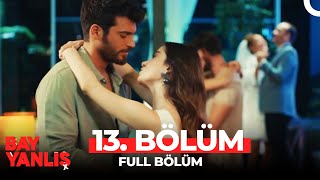 Bay Yanlış 13 Bölüm